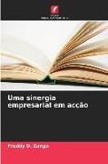 Produktbild: Uma sinergia empresarial em ac&ccedil;&atilde;o