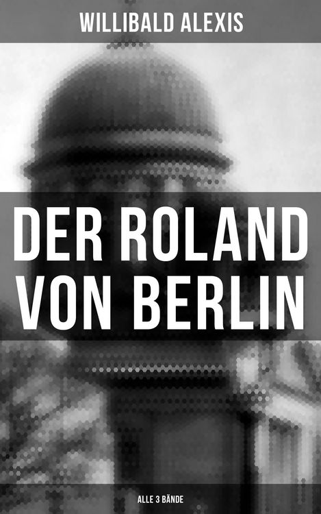 Produktbild: Der Roland von Berlin (Alle 3 B&auml;nde)
