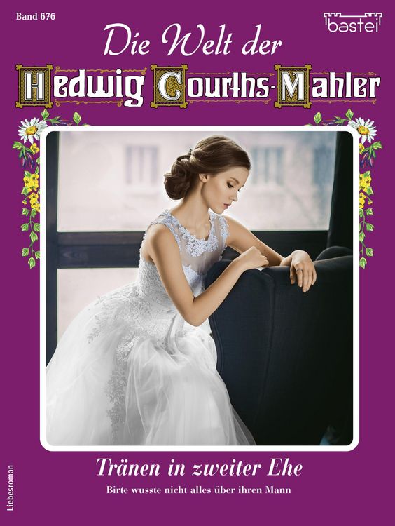 Produktbild: Die Welt der Hedwig Courths-Mahler 676