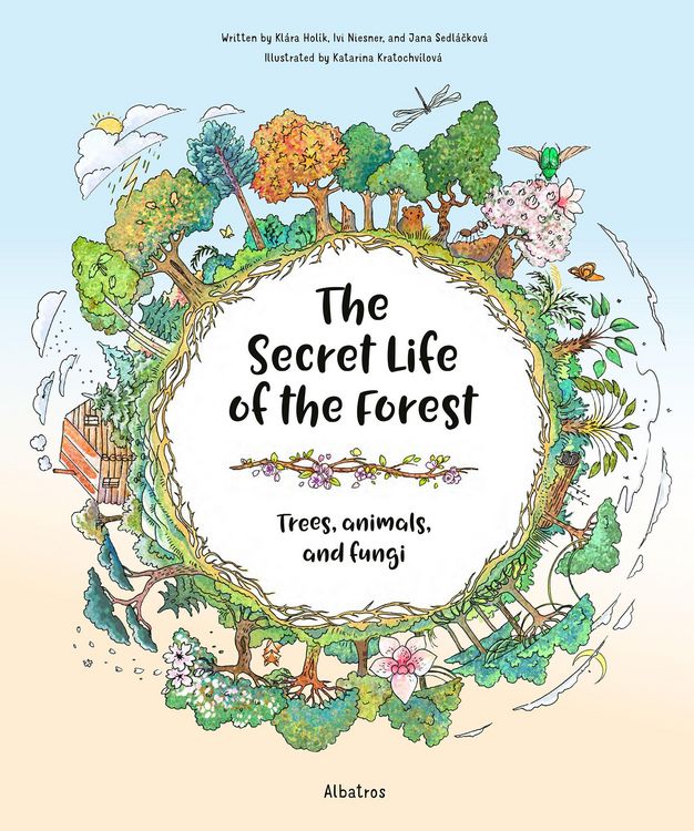 Produktbild: The Secret Life of the Forest: Trees, Animals, and Fungi