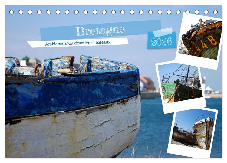 Produktbild: Bretagne Ambiance d'un cimeti&egrave;re &agrave; bateaux (Calendrier de bureau 2026 DIN A5 vertical), CALVENDO calendrier mensuel