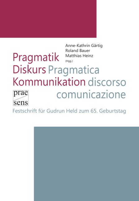 Produktbild: Pragmatik &ndash; Diskurs &ndash; Kommunikation | Pragmatica &ndash; discorso &ndash; comunicazione