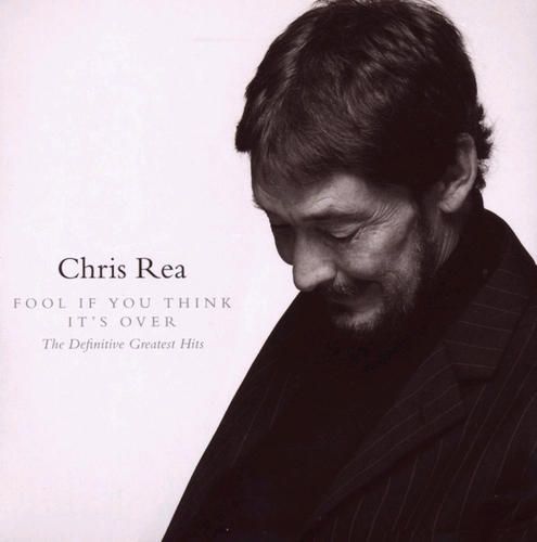 Produktbild: Rea, C: Fool If You Think It's Over