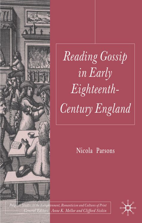 Produktbild: Reading Gossip in Early Eighteenth-Century England