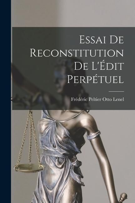 Produktbild: Essai de Reconstitution de L'&Eacute;dit Perp&eacute;tuel