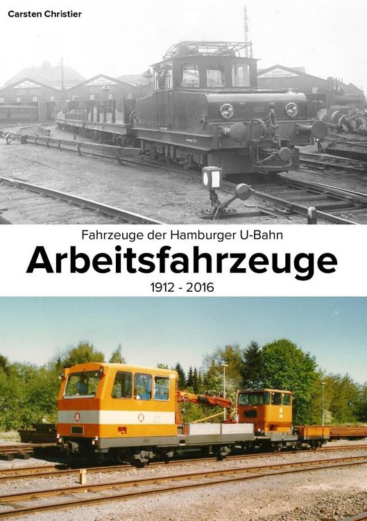 Produktbild: Fahrzeuge der Hamburger U-Bahn: Arbeitsfahrzeuge