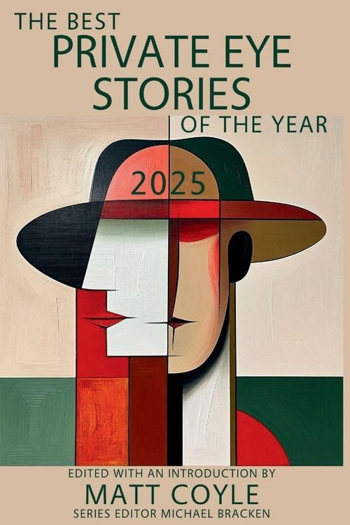 Produktbild: The Best Private Eye Stories of the Year 2025