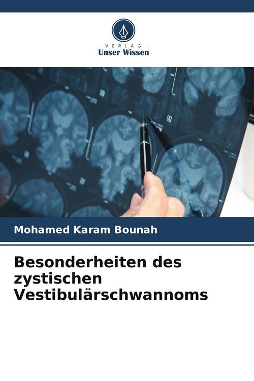 Produktbild: Besonderheiten des zystischen Vestibul&auml;rschwannoms