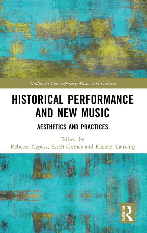 Produktbild: Historical Performance and New Music
