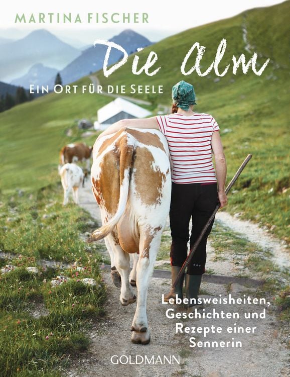 Produktbild: Die Alm - Ein Ort f&uuml;r die Seele