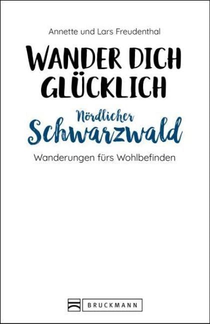 Produktbild: Wander dich gl&uuml;cklich &ndash; N&ouml;rdlicher Schwarzwald