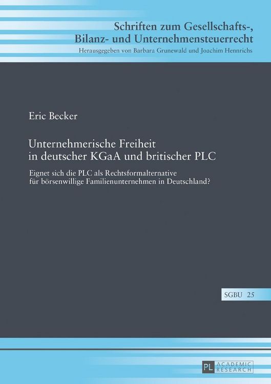 Produktbild: Unternehmerische Freiheit in deutscher KGaA und britischer PLC