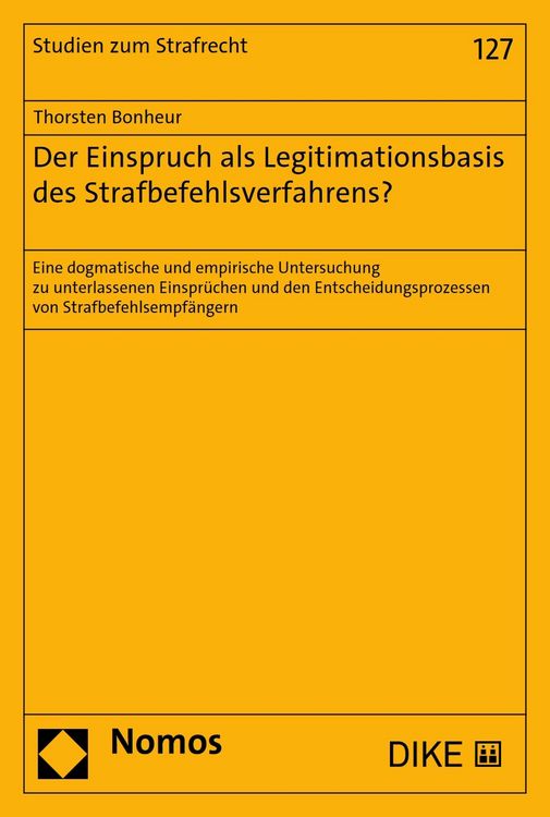 Produktbild: Der Einspruch als Legitimationsbasis des Strafbefehlsverfahrens?