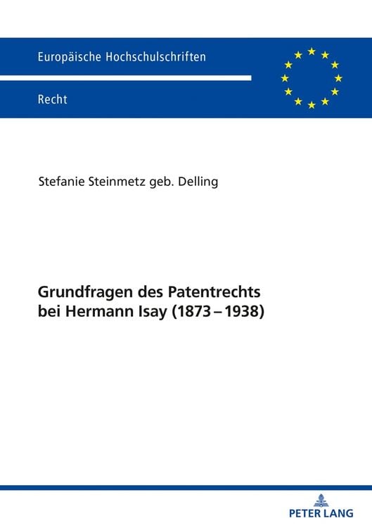 Produktbild: Grundfragen des Patentrechts bei Hermann Isay (1873-1938)
