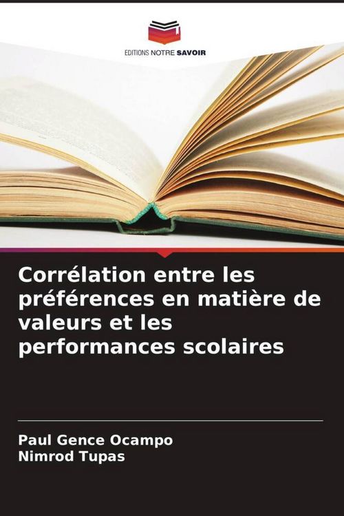 Produktbild: Corr&eacute;lation entre les pr&eacute;f&eacute;rences en mati&egrave;re de valeurs et les performances scolaires