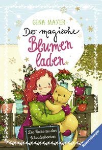Produktbild: Der magische Blumenladen, Band 4: Die Reise zu den Wunderbeeren