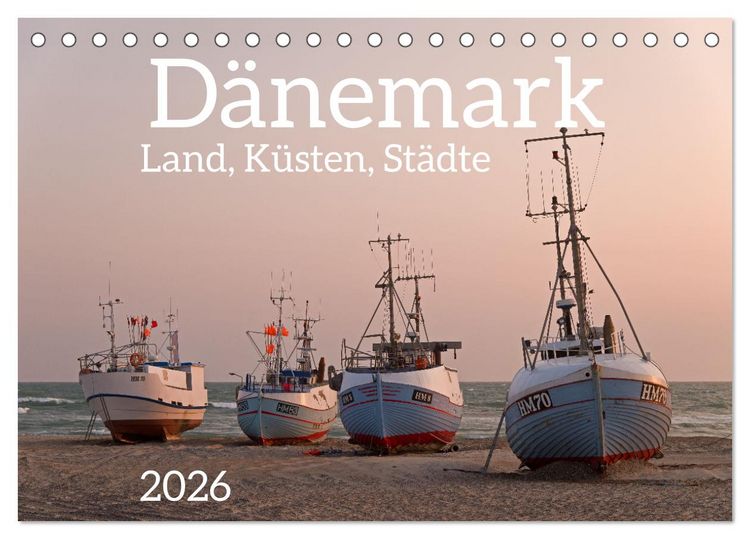 Produktbild: D&auml;nemark - Land, K&uuml;sten, St&auml;dte (Tischkalender 2026 DIN A5 quer), CALVENDO Monatskalender