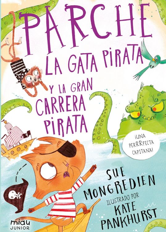 Produktbild: Parche, la gata pirata y la gran carrera pirata