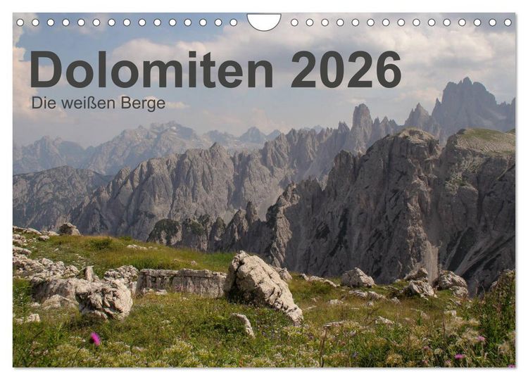 Produktbild: Dolomiten 2026 - Die wei&szlig;en Berge (Wandkalender 2026 DIN A4 quer), CALVENDO Monatskalender