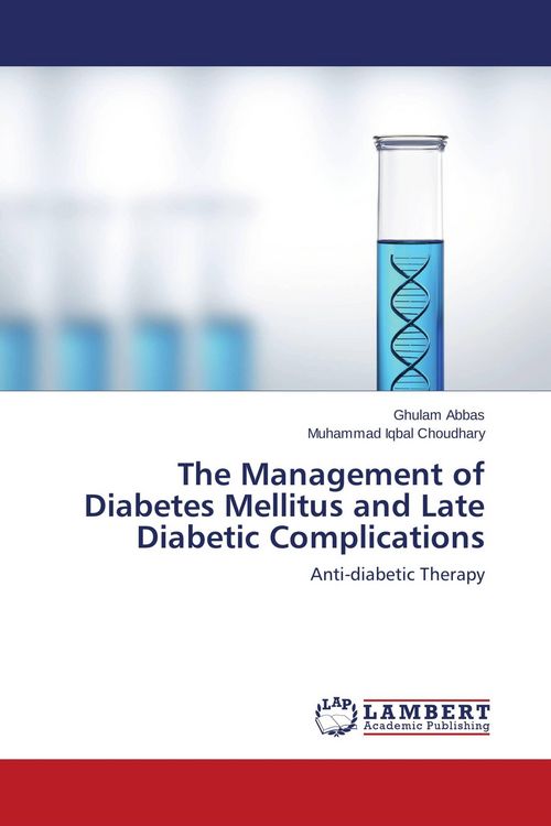 Produktbild: The Management of Diabetes Mellitus and Late Diabetic Complications
