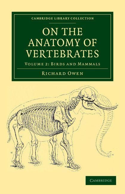 Produktbild: On the Anatomy of Vertebrates - Volume 2