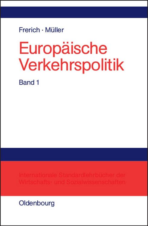 Produktbild: Politisch-&ouml;konomische Rahmenbedingungen, Verkehrsinfrastrukturpolitik
