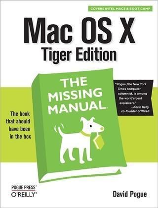 Produktbild: Mac OS X: The Missing Manual, Tiger Edition