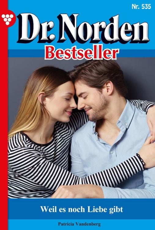 Bild vom Artikel Weil es noch Liebe gibt vom Autor Patricia Vandenberg