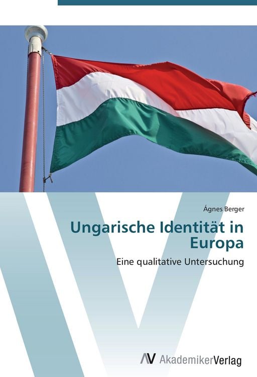 Produktbild: Ungarische Identit&auml;t in Europa
