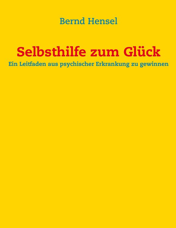Produktbild: Selbsthilfe zum Gl&uuml;ck
