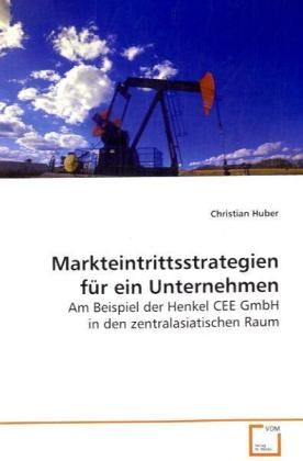 Produktbild: Huber, C: Markteintrittsstrategien f&uuml;r ein Unternehmen