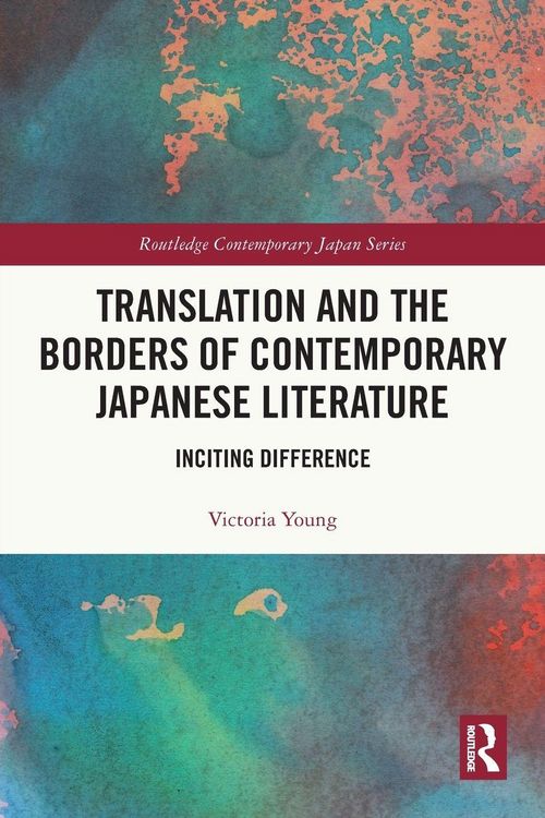 Produktbild: Translation and the Borders of Contemporary Japanese Literature