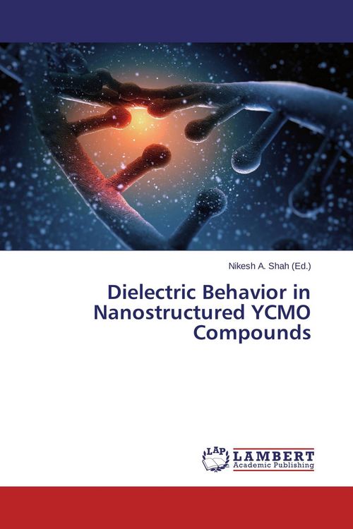 Produktbild: Dielectric Behavior in Nanostructured YCMO Compounds
