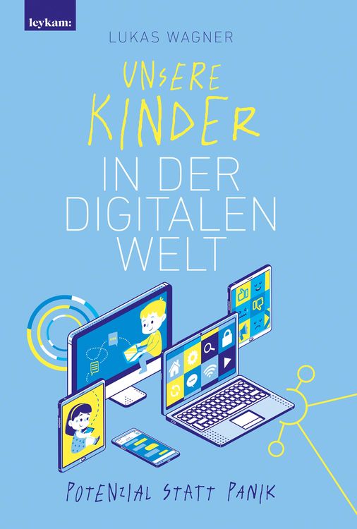 Produktbild: Unsere Kinder in der digitalen Welt