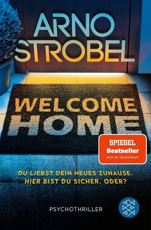 Produktbild: Welcome Home &ndash; Du liebst dein neues Zuhause. Hier bist du sicher. Oder?