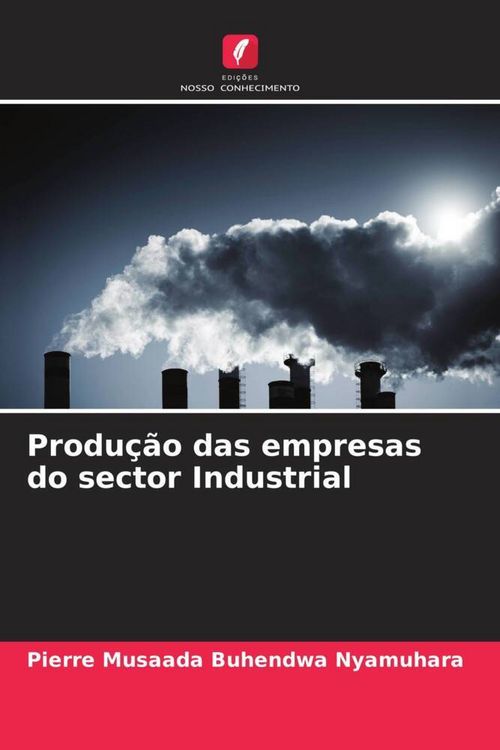 Produktbild: Produ&ccedil;&atilde;o das empresas do sector Industrial