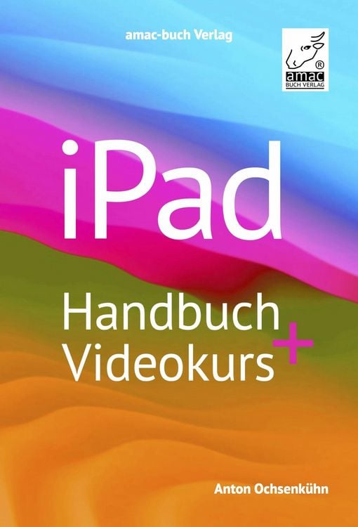Produktbild: IPad Handbuch + Videokurs