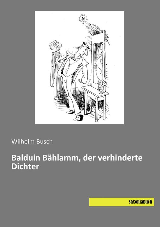 Produktbild: Balduin B&auml;hlamm, der verhinderte Dichter