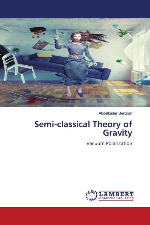Produktbild: Semi-classical Theory of Gravity