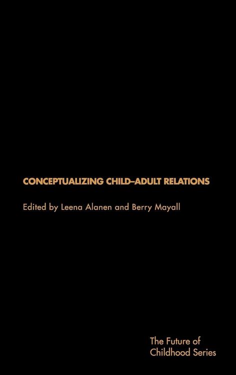 Produktbild: Conceptualising Child-Adult Relations