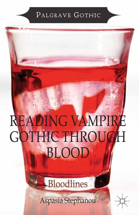 Produktbild: Reading Vampire Gothic Through Blood