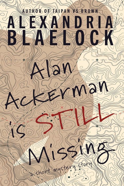Produktbild: Alan Ackerman is Still Missing