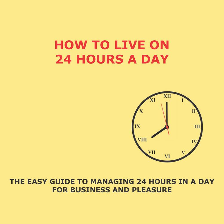 Produktbild: How to Live on 24 Hours a Day