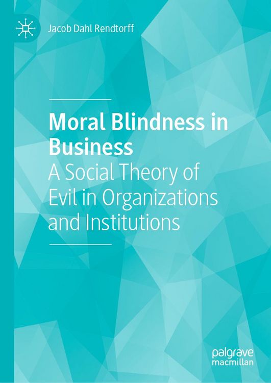 Produktbild: Moral Blindness in Business