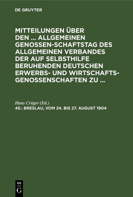 Produktbild: Mitteilungen &uuml;ber den ... Allgemeinen Genossenschaftstag des Allgemeinen... / Breslau, vom 24. bis 27. August 1904