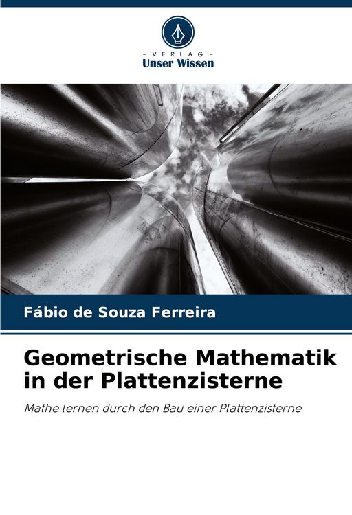 Produktbild: Geometrische Mathematik in der Plattenzisterne
