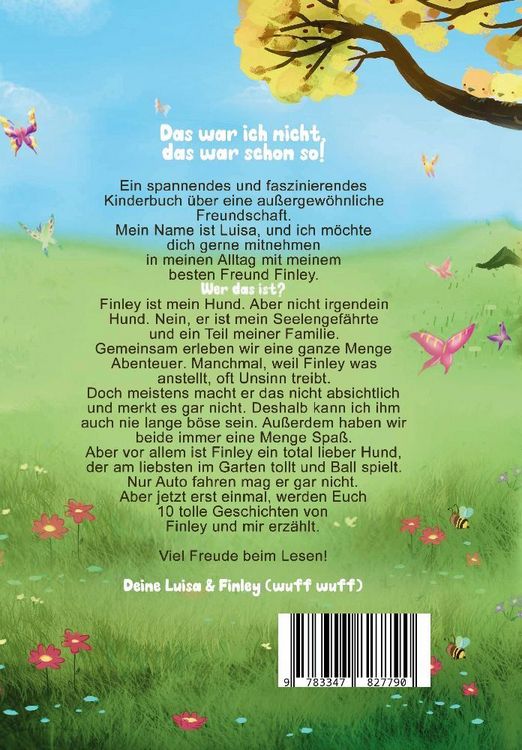 Produktbild: "Das war ich nicht, das war schon so!" - Ein faszinierendes Kinderbuch &uuml;ber Freundschaft, Mut und Zusammenhalt.