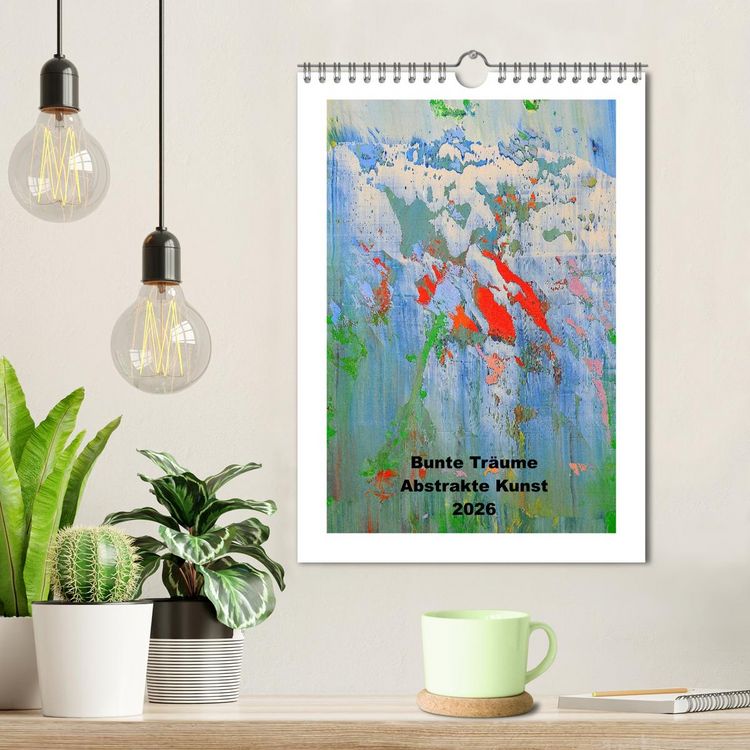 Produktbild: Bunte Tr&auml;ume - Abstrakte Kunst (Wandkalender 2026 DIN A4 hoch), CALVENDO Monatskalender