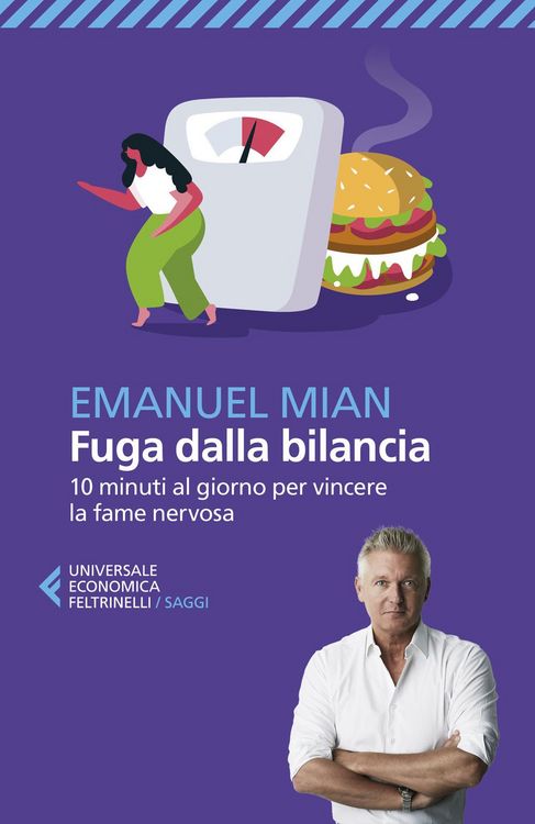 Produktbild: Fuga dalla bilancia. 10 minuti al giorno per vincere la fame nervosa