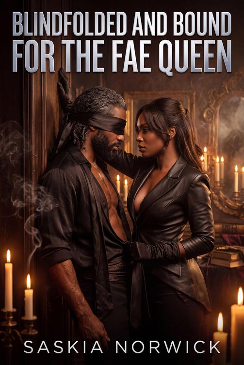 Produktbild: Blindfolded And Bound For The Fae Queen